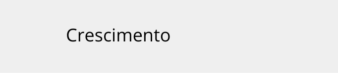 Crescimento